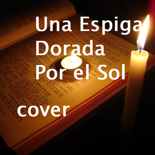 Una Espiga Dorada C2